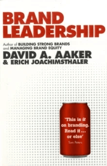 Brand Leadership av David A. Aaker, Erich Joachimsthaler