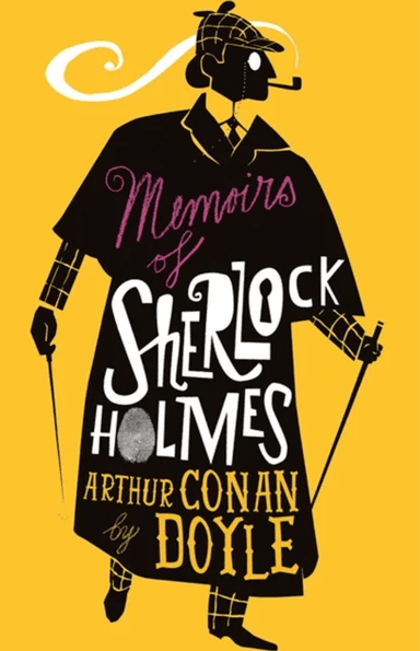 The Memoirs of Sherlock Holmes av Arthur Conan Doyle
