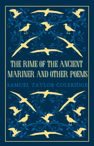 The Rime of the Ancient Mariner and Other Poems av Samuel Taylor Coleridge
