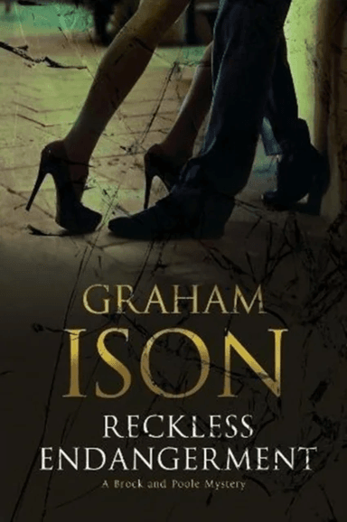 Reckless Endangerment av Graham Ison