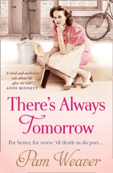 There¿s Always Tomorrow av Pam Weaver