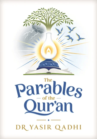 The Parables of the Qur'an av Yasir Qadhi