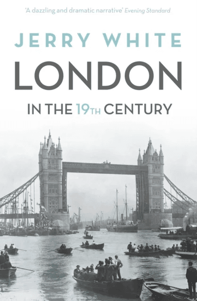 London In The Nineteenth Century av Jerry White
