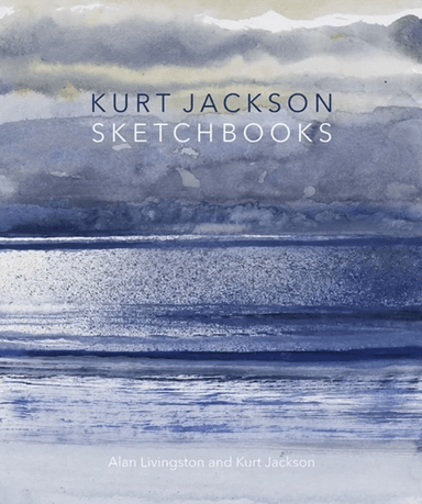 Kurt Jackson Sketchbooks av Alan Livingston, Kurt Jackson