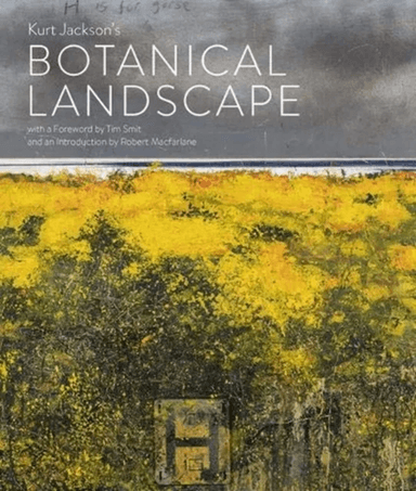 Kurt Jackson's Botanical Landscape av Kurt Jackson