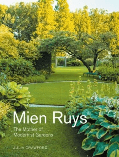 Mien Ruys av Julia Crawford