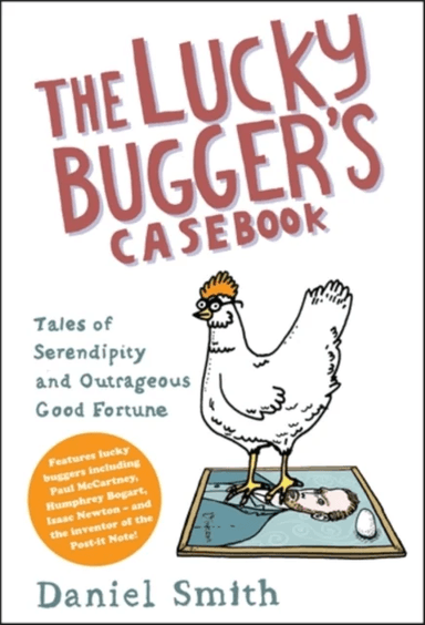 The Lucky Bugger's Casebook av Daniel Smith