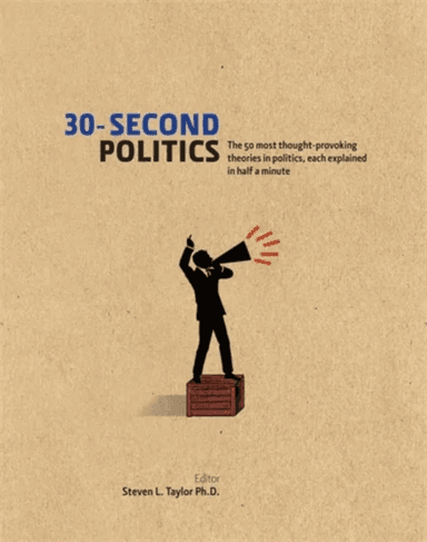 30-Second Politics av Steven L. Taylor