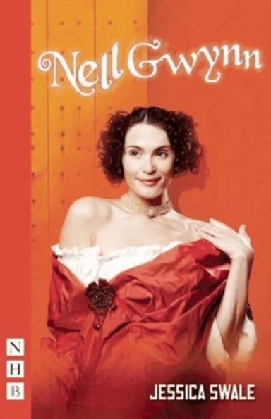 Nell Gwynn (NHB Modern Plays) av Jessica Swale