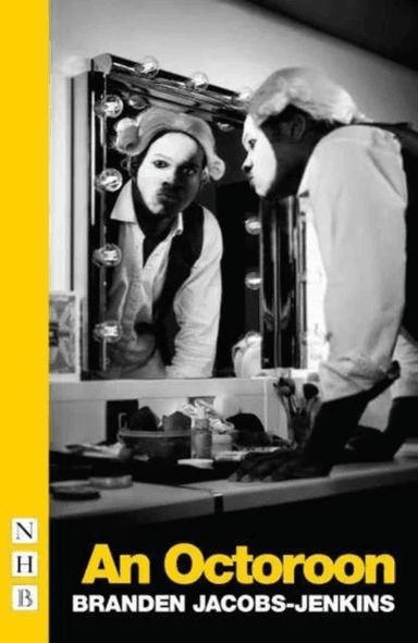 An Octoroon av Branden Jacobs-Jenkins