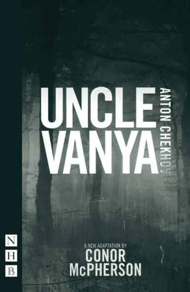 Uncle Vanya av Conor McPherson