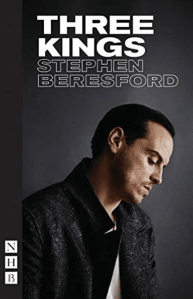 Three Kings av Stephen Beresford