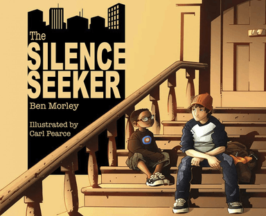 The Silence Seeker av Ben Morley