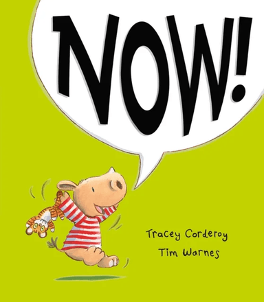 Now! av Tracey Corderoy