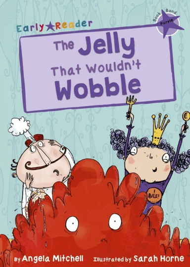 The Jelly That Wouldn¿t Wobble av Angela Mitchell