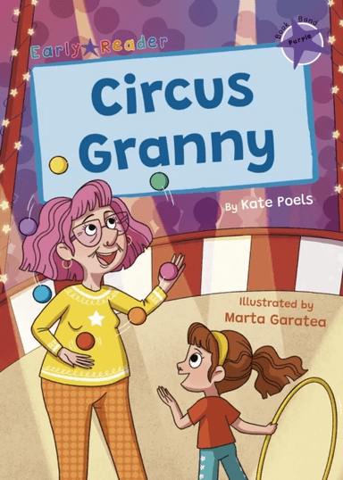 Circus Granny av Kate Poels