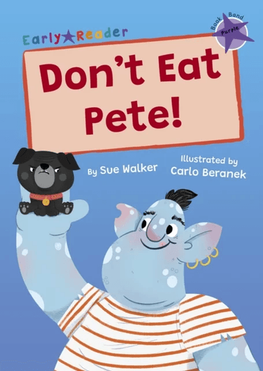 Don't Eat Pete! av Sue Walker