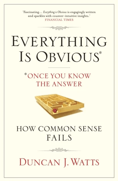 Everything is Obvious av Duncan J. (Author) Watts