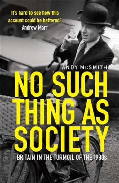 No Such Thing as Society av Andy McSmith
