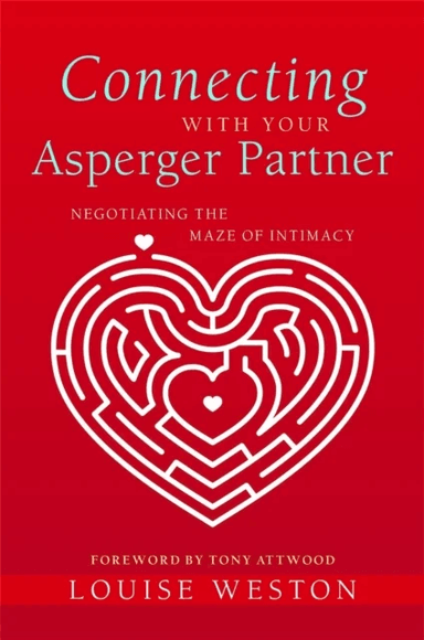 Connecting With Your Asperger Partner av Louise Weston