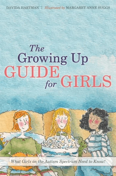 The Growing Up Guide for Girls av Davida Hartman