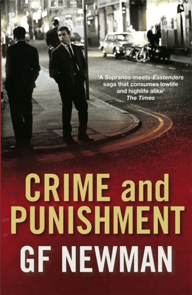 Crime and Punishment av G.F. Newman