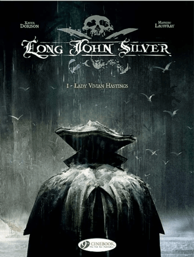 Long John Silver 1 - Lady Vivian Hastings av Xavier Dorison