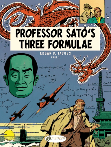 Blake &amp; Mortimer 22 - Professor Sato's 3 Formulae Pt 1 av Edgar P. Jacobs