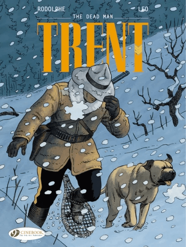 Trent Vol. 1: the Dead Man av Leo &amp; Rodolphe