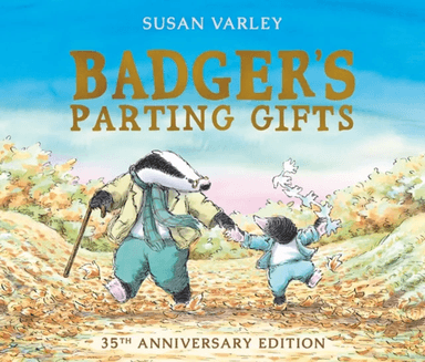 Badger's Parting Gifts av Susan Varley
