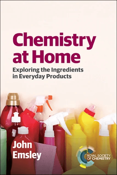 Chemistry at Home av John Emsley