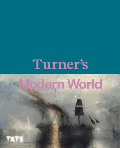 Turner's Modern World av Concannon Smiles David Amy Sam Blayney Brown