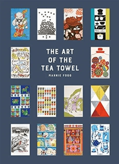 The Art of the Tea Towel av Marnie Fogg
