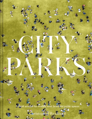 City Parks av Christopher Beanland