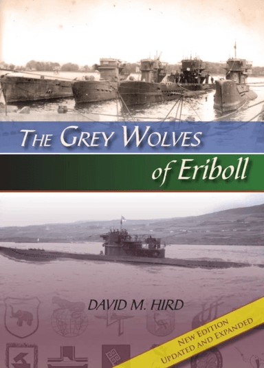 The Grey Wolves of Eriboll av David M. Hird