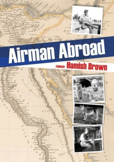 Airman Abroad av Hamish Brown
