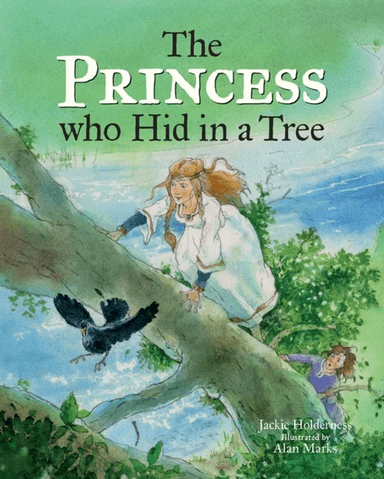 The Princess who Hid in a Tree av Jackie Holderness