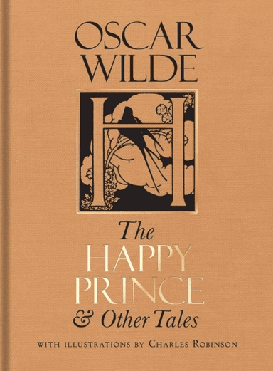 The Happy Prince &amp; Other Tales av Oscar Wilde