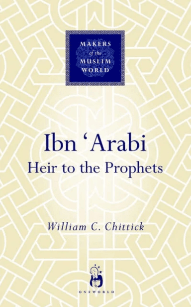 Ibn 'Arabi av William C. Chittick