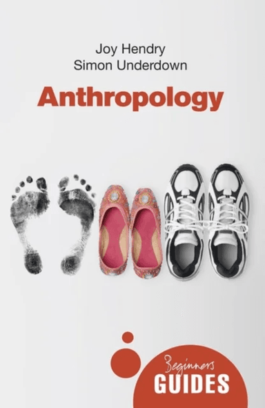 Anthropology av Joy (Oxford Brookes University UK) Hendry, Simon Underdown