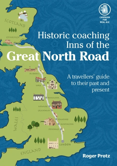 Historic Coaching Inns of the Great North Road av Roger Protz