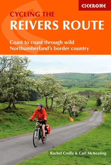 Cycling the Reivers Route av Rachel Crolla, Carl McKeating