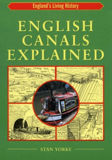English Canals Explained av Stan Yorke