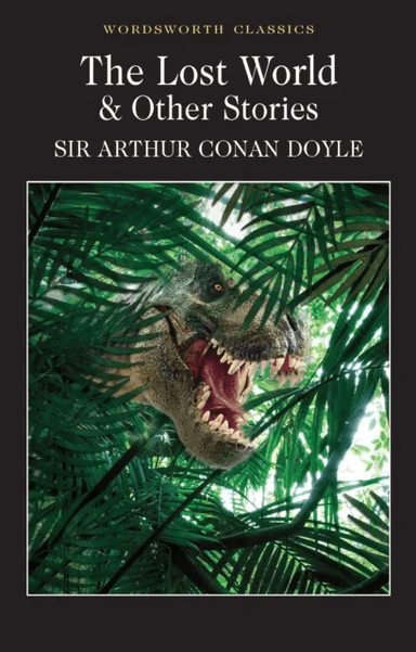 The Lost World and Other Stories av Sir Arthur Conan Doyle