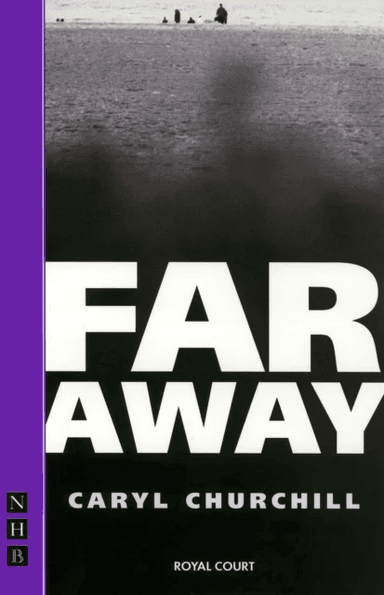 Far Away av Caryl Churchill