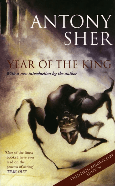 Year of the King av Anthony Sher