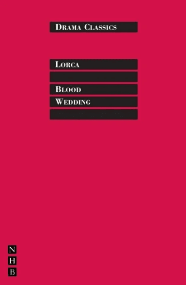 Blood Wedding av Federico Garcia Lorca