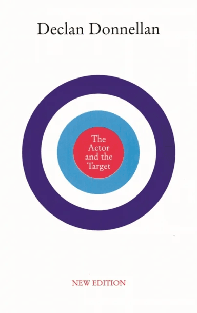 The Actor and the Target av Declan Donnellan