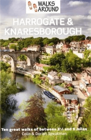 Walks Around Harrogate &amp; Knaresborough av Colin Speakman, Dorian Speakman