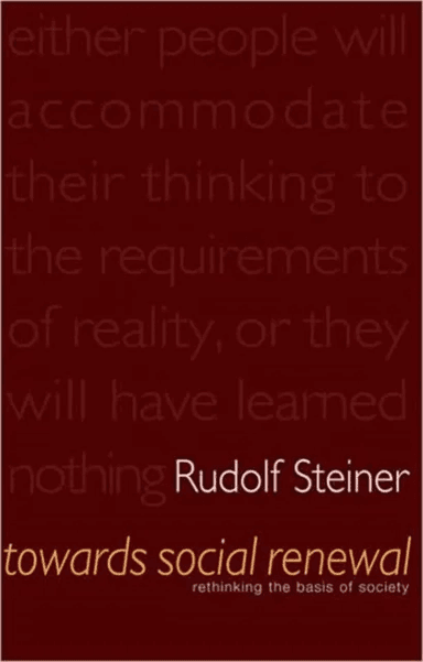 Towards Social Renewal av Rudolf Steiner